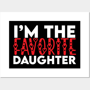 Funny Favorite Daughter Gift idea For Mom and Dad Posters and Art